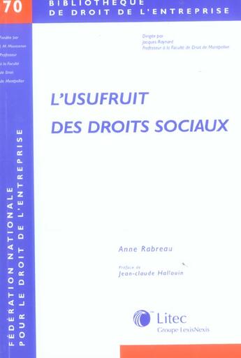 Couverture du livre « L usufruit des droits sociaux n 70 » de Anne Rabreau aux éditions Lexisnexis