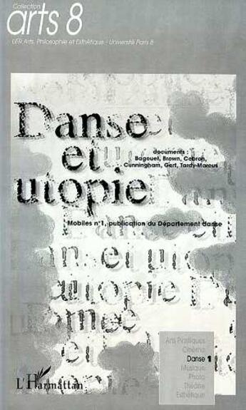 Couverture du livre « Danse et utopie » de  aux éditions L'harmattan