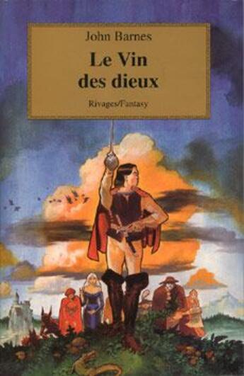 Couverture du livre « Le vin des dieux » de John Barnes aux éditions Rivages