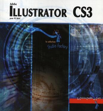 Couverture du livre « Illustrator CS3 ; pour pc / Mac » de Viviane Garrigos aux éditions Eni