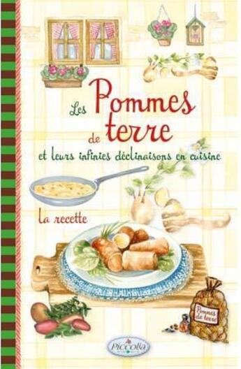 Couverture du livre « Les pommes de terre » de  aux éditions Piccolia