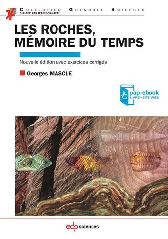 Couverture du livre « Les roches, mémoire du temps » de Georges Mascle aux éditions Edp Sciences