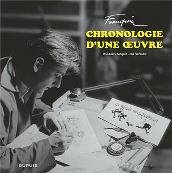 Couverture du livre « Franquin ; chronologie d'une oeuvre » de Jose-Louis Bocquet et Eric Verhoest aux éditions Dupuis