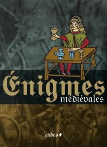 Couverture du livre « Énigmes médiévales » de Ly+Masson+Caudal+Mar aux éditions Chene