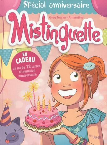 Couverture du livre « Mistinguette : spécial anniversaire » de Gregory Tessier et Amandine aux éditions Jungle