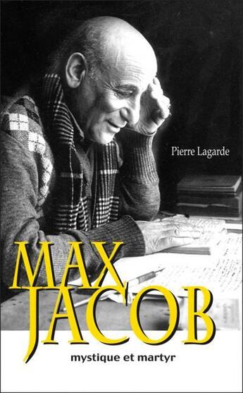 Couverture du livre « Max Jacob ; mystique et martyr » de  aux éditions Benedictines