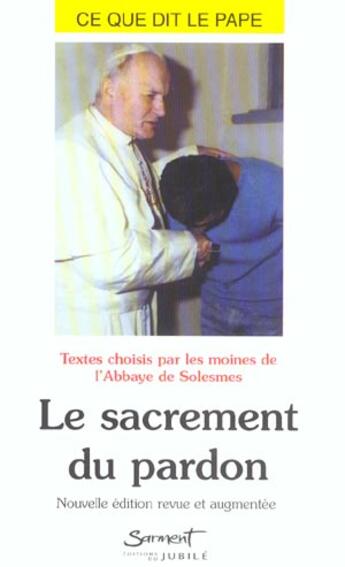 Couverture du livre « Le sacrement du pardon, numero 10 » de  aux éditions Jubile