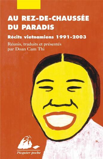 Couverture du livre « Au rez-de-chaussée du paradis ; récits vietnamiens 1991-2003 » de  aux éditions Picquier
