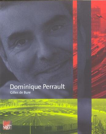 Couverture du livre « Dominique perrault » de Gilles De Bure aux éditions Terrail