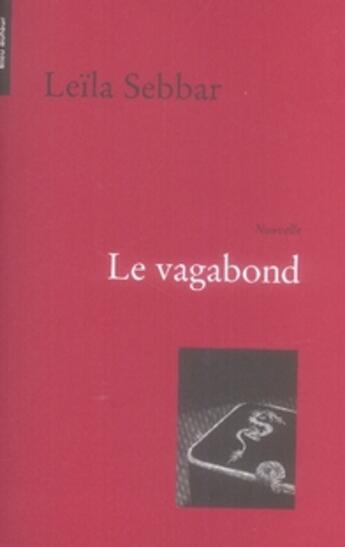 Couverture du livre « Le vagabond » de Leila Sebbar aux éditions Bleu Autour