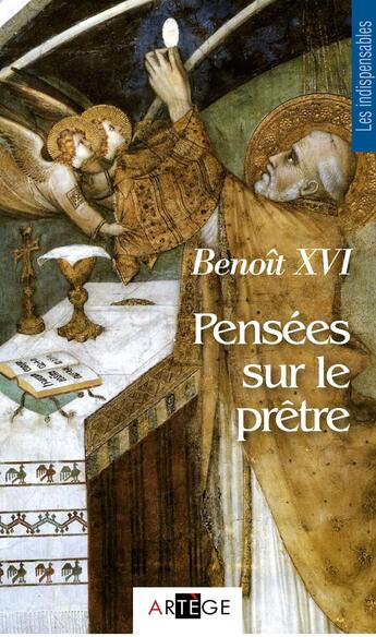 Couverture du livre « Pensées sur le prêtre » de Benoit Xvi aux éditions Artege