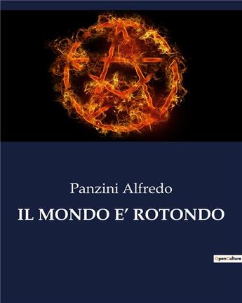 Couverture du livre « IL MONDO E' ROTONDO » de Panzini Alfredo aux éditions Culturea