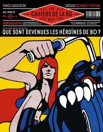 Couverture du livre « Les cahiers de la BD n.21 : qui veut la peau d'Adèle Blanc-Sec ? » de Les Cahiers De La Bd aux éditions Les Cahiers De La Bd