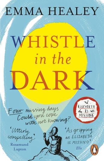 Couverture du livre « WHISTLE IN THE DARK » de Emma Healey aux éditions Penguin