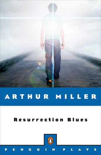 Couverture du livre « Resurrection Blues » de Arthur Miller aux éditions Penguin Group Us