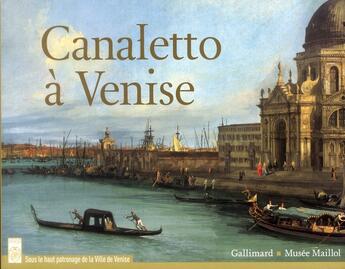 Couverture du livre « Canaletto à Venise » de  aux éditions Gallimard