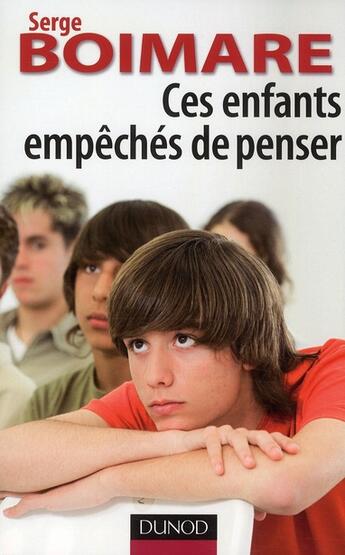 Couverture du livre « Ces enfants empêchés de penser » de Boimare-S aux éditions Dunod