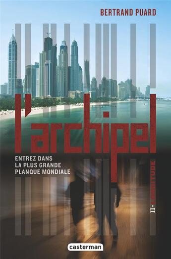 Couverture du livre « L'archipel Tome 2 : longitude » de Bertrand Puard aux éditions Casterman