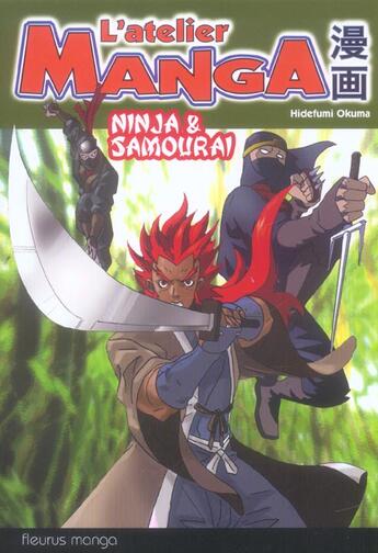 Couverture du livre « Ninjas et samouraïs » de Hidefumi Okuma aux éditions Fleurus