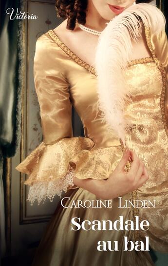 Couverture du livre « Scandale au bal » de Caroline Linden aux éditions Harlequin