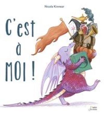 Couverture du livre « C'est à moi ! » de Nicola Kinnear aux éditions Belin Education