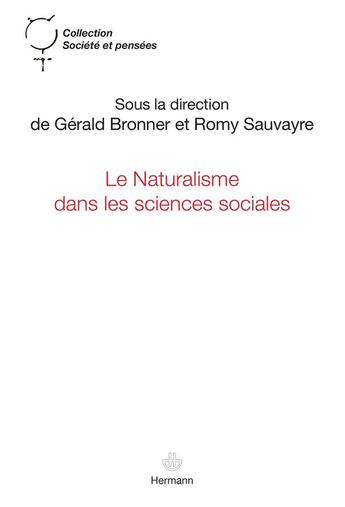 Couverture du livre « Le naturalisme dans les sciences sociales » de  aux éditions Hermann