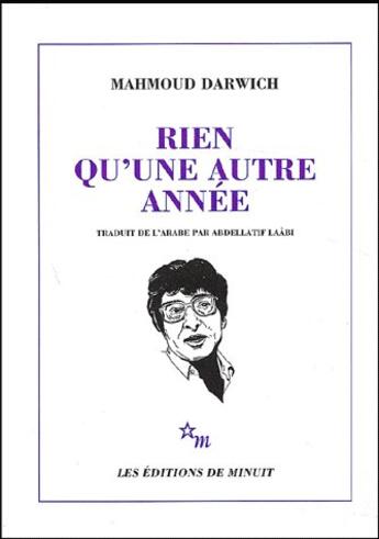 Couverture du livre « Rien qu'une autre année : anthologie poetique 1966-1982 » de Mahmoud Darwich aux éditions Minuit