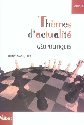 Couverture du livre « Thèmes d'actualité ; géopolitiques (édition 2006/2007) » de Herve Macquart aux éditions Vuibert