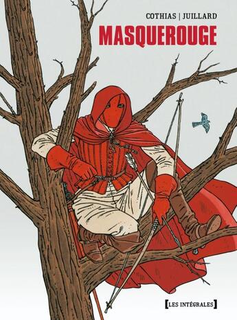 Couverture du livre « Masquerouge ; Tome 1 à Tome 3 » de Patrick Cothias et Andre Juillard aux éditions Glenat