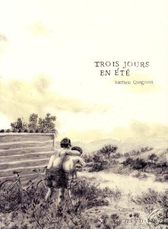 Couverture du livre « Trois jours en été » de Bastien Quigon aux éditions Actes Sud