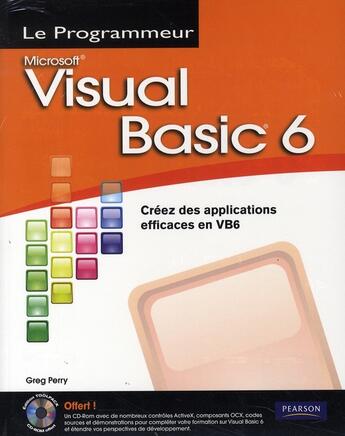 Couverture du livre « Visual basic 6 + cd » de Greg Perry aux éditions Pearson