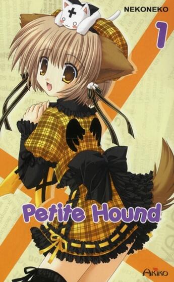 Couverture du livre « Petite Hound t.1 » de Neko Neko aux éditions Akiko