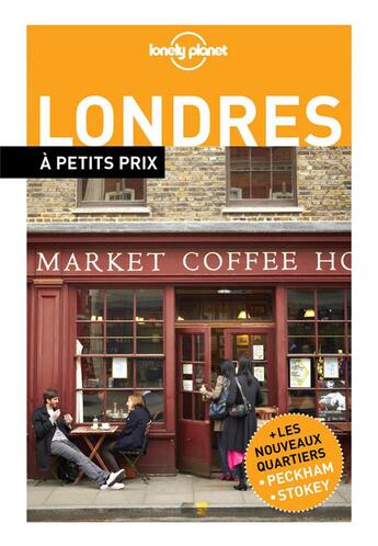 Couverture du livre « Londres (4e édition) » de Stephanie Salti et Elisabeth Blanchet et Frederique Andreani aux éditions Lonely Planet France