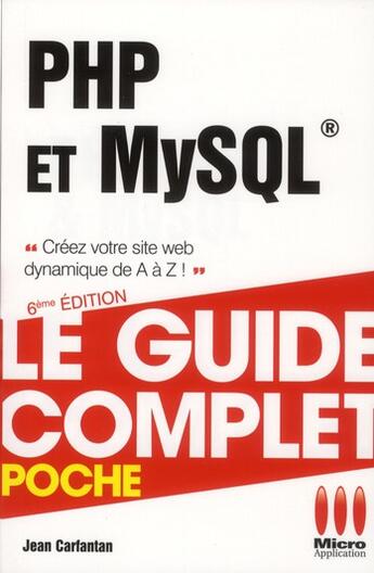 Couverture du livre « PHP et MySQL (6e édition) » de Jean Carfantan aux éditions Ma