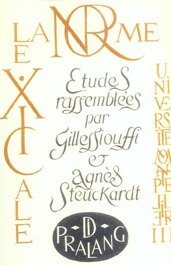 Couverture du livre « Norme Lexicale » de Siouffi.Steuckardt aux éditions Pub De L'universite De Montpellier