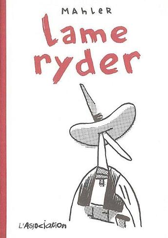 Couverture du livre « Lame Ryder » de Nicolas Mahler aux éditions L'association