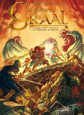 Couverture du livre « La quête du Graal Tome 2 : le tombeau de Balor » de Francois Debois et Stephane Bileau aux éditions Soleil