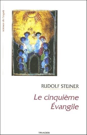 Couverture du livre « Cinquieme evangile » de Rudolf Steiner aux éditions Triades