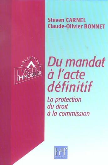 Couverture du livre « Du Mandat A L'Acte Definitif ; La Protection Du Droit A La Commission » de Claude-Olivier Bonnet et Steven Carnel aux éditions Heures De France