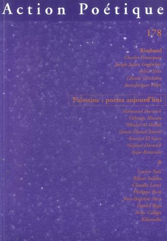 Couverture du livre « Revue Action Poetique T.178 ; Palestine: Poètes Aujourd'Hui » de  aux éditions Action Poetique