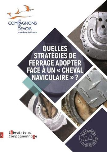 Couverture du livre « Quelles stratégies de ferrage adopter face à un 