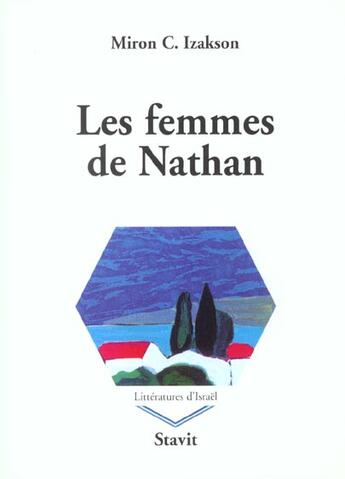 Couverture du livre « Les femmes de nathan » de Miron C. Izakson aux éditions Stavit