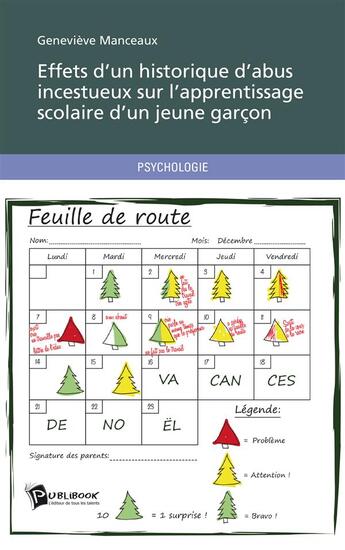 Couverture du livre « Effets d'un historique d'abus incestueux sur l'apprentissage scolaire d'un jeune garçon » de Genevieve Manceaux aux éditions Publibook