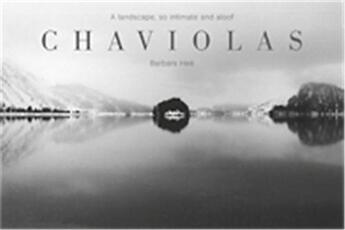 Couverture du livre « Barbara hee chaviolas a landscape, so intimate and aloof /anglais/allemand » de Barbara Hee aux éditions Lars Muller