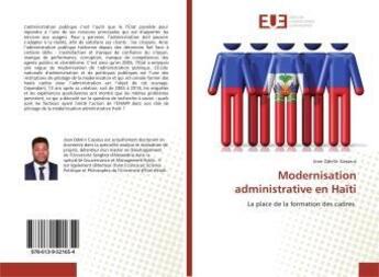 Couverture du livre « Modernisation administrative en Haïti : La place de la formation des cadres » de  aux éditions Editions Universitaires Europeennes