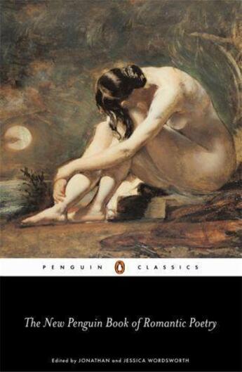 Couverture du livre « The Penguin Book of Romantic Poetry » de Wordsworth Jonathan aux éditions Penguin Books Ltd Digital