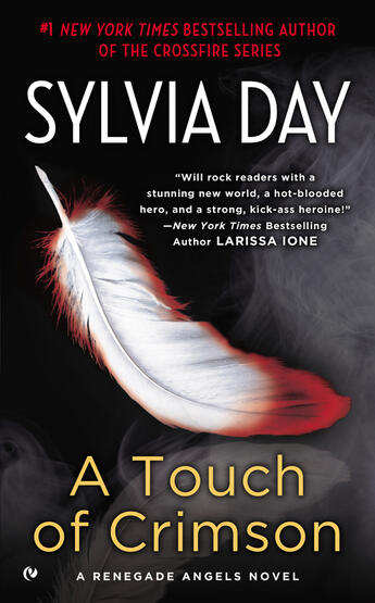 Couverture du livre « A touch of crimson - renegade angels » de Sylvia Day aux éditions Penguin Group Us