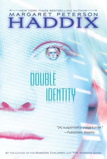 Couverture du livre « Double Identity » de Margaret Peterson Haddix aux éditions Simon & Schuster Books For Young Readers