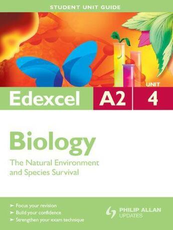 Couverture du livre « Edexcel A2 Biology Unit 4: The Natural Environment and Species Surviva » de Jones Mary aux éditions Hodder Education Digital