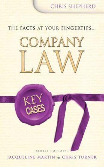 Couverture du livre « Key Cases: Company Law » de Shepherd Christopher aux éditions Hodder Education Digital